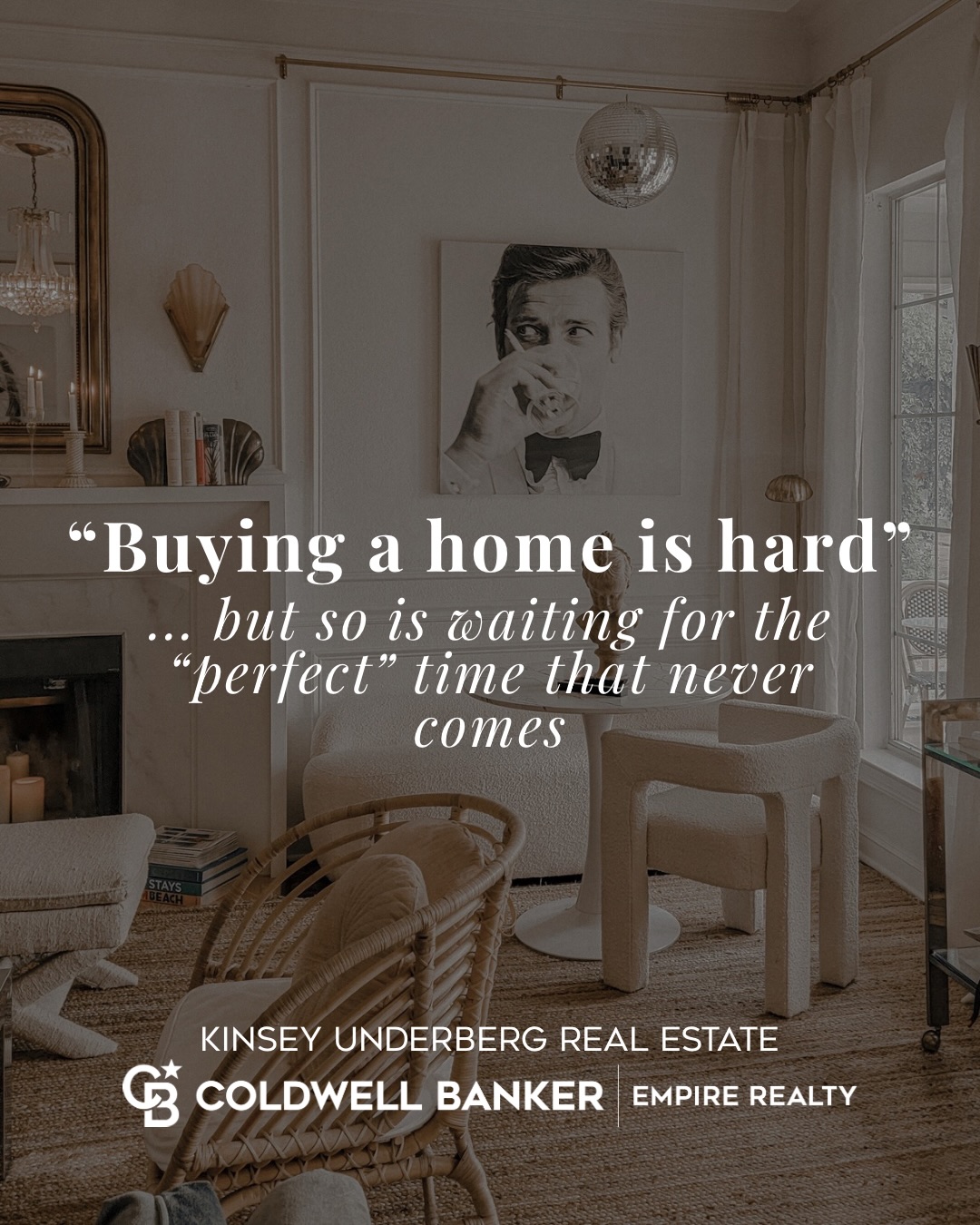 Sioux Falls Realtor posted a photo of a living room with text "buying a home is hard, but so is waiting for the perfect time to never come.